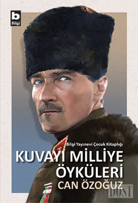 Kuvayı Milliye Öyküleri